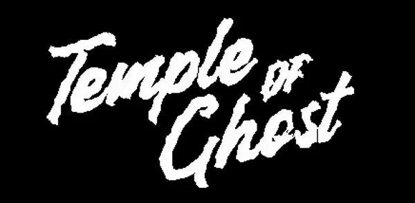 TEMPLE OF GHOST
